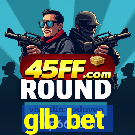glb bet